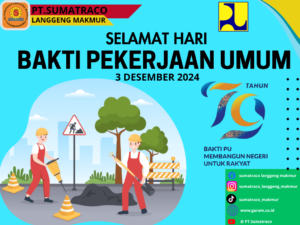 Hari Bakti PU: Sumatraco Langgeng Makmur Ajak Masyarakat Peduli Lingkungan dalam Peringatan Hari Bakti Pekerjaan Umum Nasional