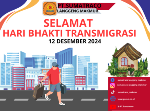 Hari Bhakti Transmigrasi: Perjalanan Panjang PT. Sumatraco Langgeng Makmur dalam Mendukung Kemandirian Pangan Nasional