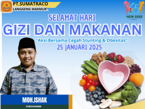 Merayakan Hari Gizi dan Makanan, PT. Sumatraco Langgeng Makmur Tegaskan Pentingnya Nutrisi