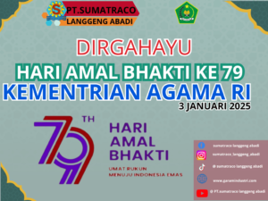 Sambut Hari Amal Bhakti ke-79, PT Sumatraco Langgeng Abadi Dukung Kinerja Kemenag RI