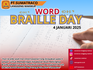PT Sumatraco Langgeng Makmur Serukan Kesetaraan Melalui Peringatan Hari Braille Sedunia