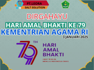 Distributor PT Leora Salt Solution Berikan Ucapan Selamat ke Kemenag pada Hari Amal Bhakti ke-79