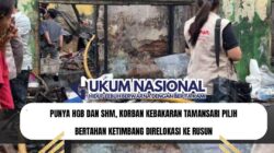 Punya HGB dan SHM, Korban Kebakaran Tamansari Pilih Bertahan Ketimbang Direlokasi ke Rusun