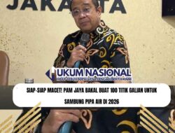 Siap-siap Macet! PAM Jaya Bakal Buat 100 Titik Galian untuk Sambung Pipa Air di 2026