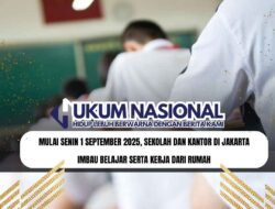 Mulai Senin 1 September 2025, Sekolah dan Kantor di Jakarta Imbau Belajar Serta Kerja dari Rumah