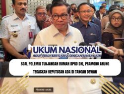 Soal Polemik Tunjangan Rumah DPRD DKI, Pramono Anung Tegaskan Keputusan Ada di Tangan Dewan