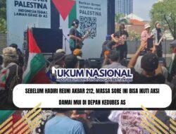 Sebelum Hadiri Reuni Akbar 212, Massa Sore Ini Bisa Ikuti Aksi Damai MUI di Depan Kedubes AS