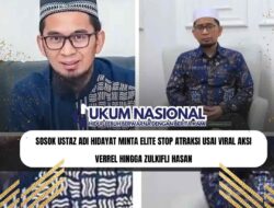 SOSOK Ustaz Adi Hidayat Minta Elite Stop Atraksi Usai Viral Aksi Verrel Hingga Zulkifli Hasan