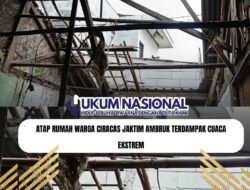 Atap Rumah Warga Ciracas Jaktim Ambruk Terdampak Cuaca Ekstrem