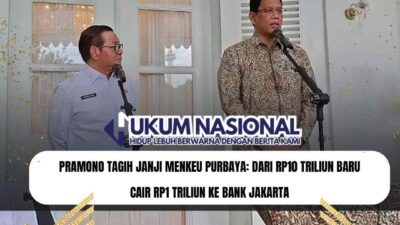 Pramono Tagih Janji Menkeu Purbaya: Dari Rp10 Triliun Baru Cair Rp1 Triliun ke Bank Jakarta
