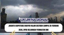 Jakarta Berpotensi Diguyur Hujan Ekstrem sampai 28 Februari 2026, BPBD Keluarkan Peringatan Dini