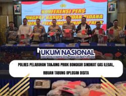 Polres Pelabuhan Tanjung Priok Bongkar Sindikat Gas Ilegal, Ribuan Tabung Oplosan Disita
