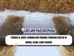 Pemuda di Jaksel Edarkan dan Produksi Tembakau Sintetis di Rumah, Dijual Lewat Medsos