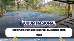 Tak Punya Izin, Proyek Lapangan Padel di Jagakarsa Jaksel Disegel