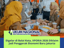 Digelar di Balai Kota, XPORIA 2026 Diklaim Jadi Penggerak Ekonomi Baru Jakarta