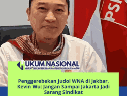 Penggerebekan Judol WNA di Jakbar, Kevin Wu: Jangan Sampai Jakarta Jadi Sarang Sindikat
