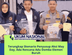 Terungkap Skenario Penyusup Aksi May Day, Ada Rencana Adu Domba Elemen Buruh