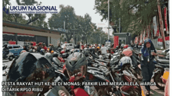 Pesta Rakyat HUT ke-81 di Monas: Parkir Liar Merajalela, Warga Ditarik Rp10 Ribu