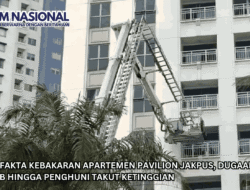 Sederet Fakta Kebakaran Apartemen Pavilion Jakpus, Dugaan Penyebab hingga Penghuni Takut Ketinggian